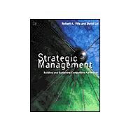 Strategic Management Building and Sustaining Competitive Advantage by Pitts, Robert A.; Lei, David, 9780324006995