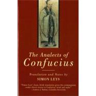 The Analects of Confucius (Norton Paperback) by Confucius; Leys, Simon, 9780393316995