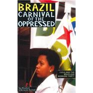 Brazil: Carnival of the Oppressed by Sue Branford, 9780906156995