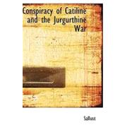 Conspiracy of Catiline and the Jurgurthine War by Sallust; Watson, John Selby, 9781426426995
