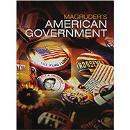 Magruders American Government 2016 Student Edition Grade 12 by Pearson School, 9780133306996