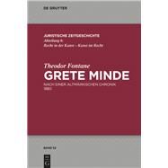 Theodor Fontane, Grete Minde by Fontane, Theodor; Schiemann, Anja; Zimorski, Walter, 9783110616996