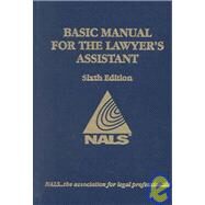 Basic Manual: For the Lawyer's Assistant by Hole, Bonnie; Nals; Nals, 9780314256997