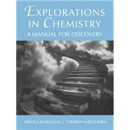 Explorations in Chemistry A Manual for Discovery by Kildahl, Nicholas; Varco-Shea, Theresa, 9780471126997