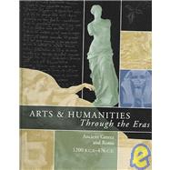 Arts & Humanities Through the Eras by Evans, James Allan, 9780787656997