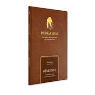 Piedras vivas: Gnesis 1-11 - Estudio bblico Creacin, pecado y la naturaleza de Dios by MacArthur, John, 9798384506997