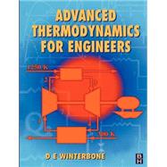 Advanced Thermodynamics for Engineers by Winterbone; Turan, 9780340676998