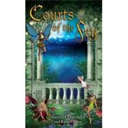 Courts of the Fey by Greenberg, Martin H.; Davis, Russell, 9780756406998