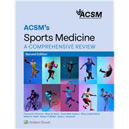 ACSM's Sports Medicine A Comprehensive Review by Unknown, 9781975196998