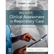 Wilkins' Clinical Assessment in Respiratory Care by Al Heuer, 9780323696999