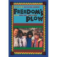 Freedom's Plow by Perry, Theresa; Fraser, James W., 9780415906999