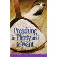 Preaching in Plenty and in Want by Tennant, Matthew, 9780817016999