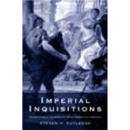 Imperial Inquisitions: Prosecutors and Informants from Tiberius to Domitian by Rutledge,Steven H., 9780415237000