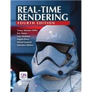 Real-Time Rendering, Fourth Edition by Akenine-Moller; Tomas, 9781138627000