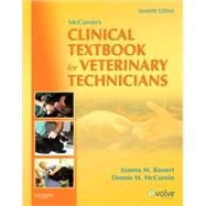 Mccurnin's Clinical Textbook for Veterinary Technicians by Bassert, Joanna M., 9781416057000