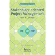 Stakeholder-Oriented Project Management by van Gunsteren, Lex A.; Binnekamp, Ruud (CON); de Graaf, Rein P. (CON), 9781607507000