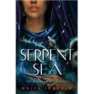 Serpent Sea by Ibrahim, Maiya, 9780593127001