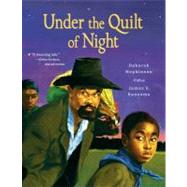 Under The Quilt Of Night by Hopkinson, Deborah; Ransome, James E., 9780689877001