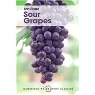 Sour Grapes by Elster, Jon, 9781316507001