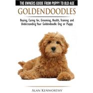 Goldendoodles the Owners...,Kenworthy, Alan,9781910677001
