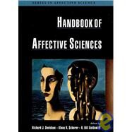 Handbook of Affective Sciences by Davidson, Richard J; Sherer, Klaus R; Goldsmith, H. Hill, 9780195377002