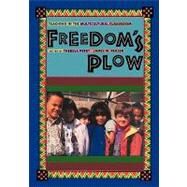 Freedom's Plow: Teaching in the Multicultural Classroom by Fraser,Jim;Fraser,Jim, 9780415907002