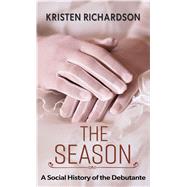 The Season by Richardson, Kristen, 9781432877002