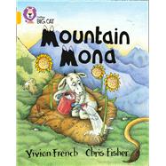 Mountain Mona by French, Vivian; Fisher, Chris, 9780007187003