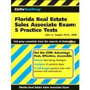 CliffsTestPrep Florida Real Estate Sales Associate Exam : 5 Practice Tests by Yoegel, John A., 9780470037003