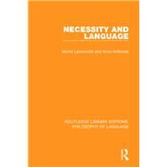 Necessity and Language by Lazerowitz; Morris, 9781138697003