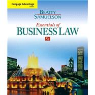 Cengage Advantage Books: Essentials of Business Law by Beatty, Jeffrey; Samuelson, Susan, 9781285427003