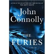 The Furies A Thriller by Connolly, John, 9781982177003