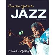Concise Guide to Jazz by Gridley, Mark C., 9780205937004