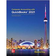 Computer Accounting with QuickBooks 2021 by Kay, Donna, 9781259917004
