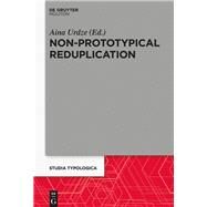 Non-prototypical Reduplication by Urdze, Aina, 9783110597004