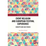 Event Religion and European Festival Experience by S�ra E. Heidl, 9781003627005