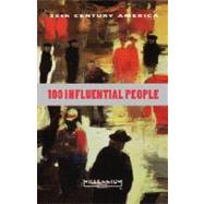 20th Century: 100 Influential People by Baron, Robert C.; Scinta, Samuel, 9781555917005