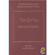 The Quran: Style and Contents by Rippin,Andrew;Rippin,Andrew, 9780860787006