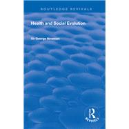 Health and Social Evolution by Newman, George, 9780367137007