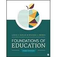 Foundations of Education by Leslie S. Kaplan; William A. Owings, 9781071857007