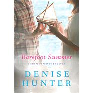 Barefoot Summer by Hunter, Denise, 9781401687007