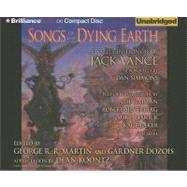Songs of the Dying Earth: Stories in Honor of Jack Vance by Simmons, Dan, 9781441807007