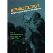 #Charlottesville by Howard-Woods, Christopher; Laidley, Colin; Omidi, Maryam, 9781949017007