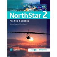 NorthStar Reading and Writing 2 w/MyEnglishLab Online Workbook and Resources by Haugnes, Natasha; Maher, Beth, 9780135227008