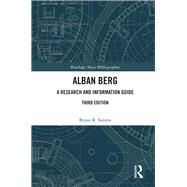 Alban Berg: A Research and Informatoin Guide by Simms; Bryan, 9780815387008
