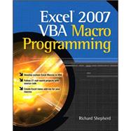 Excel 2007 VBA Macro Programming by Shepherd, Richard, 9780071627009