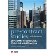 Pre-contract Studies Development Economics, Tendering and Estimating by Ashworth, Allan, 9781405177009