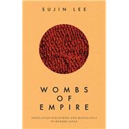 Wombs of Empire by Sujin Lee, 9781503637009