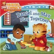 Daniel and Max Play Together by Rosenfeld-Kass, Amy; Fruchter, Jason, 9781534497009