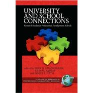 University and School Connections: Research Studies in Professional Development by Guadarrama, Irma N.; Ramsey, John M.; Nath, Janice L., 9781593117009